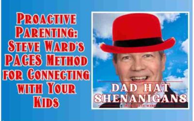 Building Bonds That Last Intentional Parenting Strategies | Steve Ward
