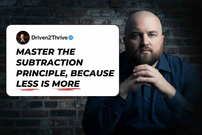 The Subtraction Principle How Letting Go Fuels Real Change