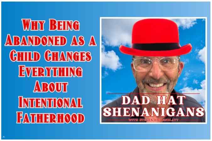 Steven Eichenblatt: How a Man Who Never Ate Dinner With His Parents Raises Five Kids Who Call Him Wild Steve