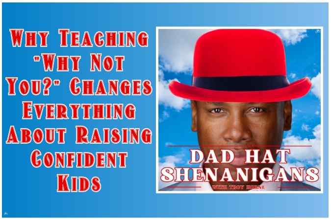 Troy Horne: The Dad Who Teaches His Kids to Fail a Hundred Times Before They Win